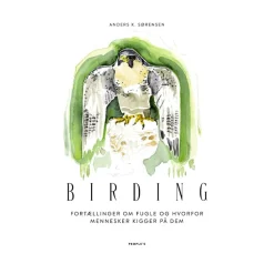 Birding af Anders K. Søren | Bog