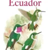 Birds of Ecuador af Freile & Restall | Bog