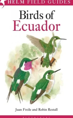 Birds of Ecuador af Freile & Restall | Bog