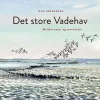 Det store Vadehav af Jens Gregersen | Bog