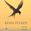 Kend Fuglen af Lars Gejl | Bog