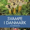 Svampe i Danmark | Bog